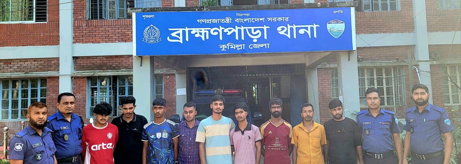 ব্রাহ্মণপাড়ায় পুলিশের অভিযানে গ্রেপ্তার ১০, বাজি উদ্ধার